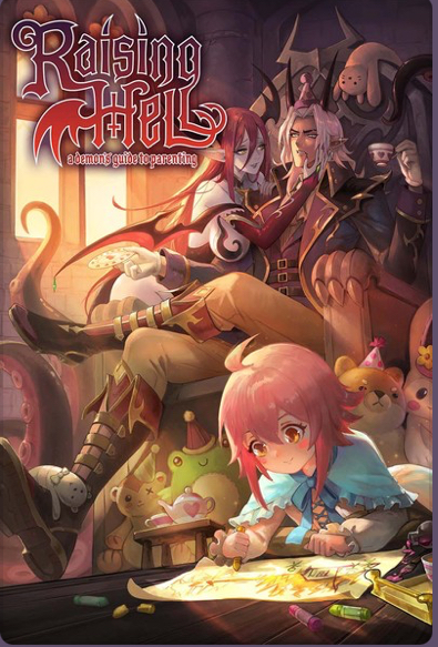 Raising Hell: A Demon's Guide to Parenting Raising Hell: A Demon's Guide to Parenting
