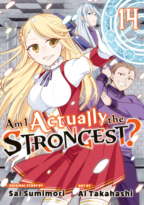 Am I Actually the Strongest Am I Actually the Strongest